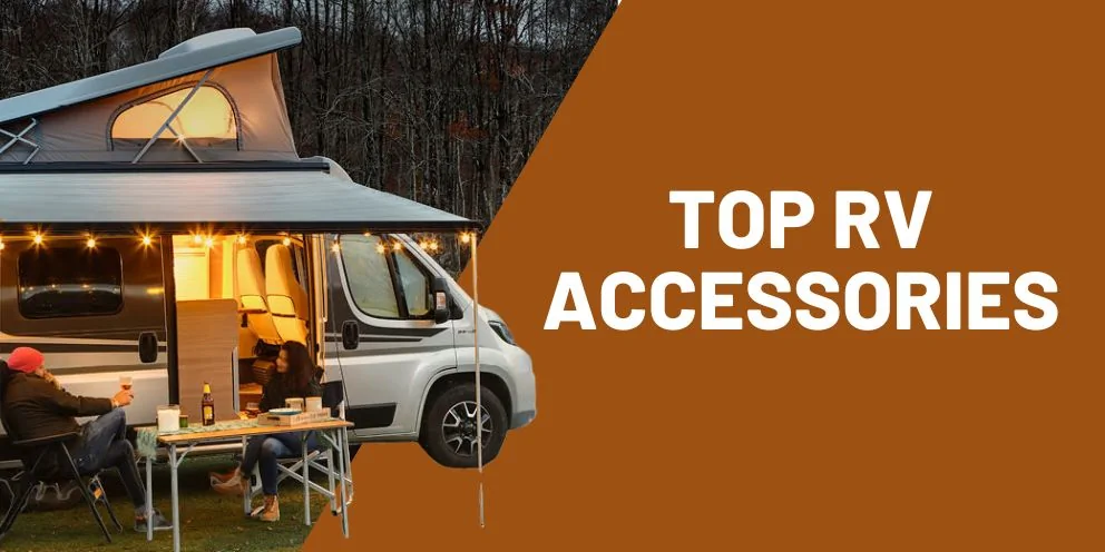 Must Have RV Accessories