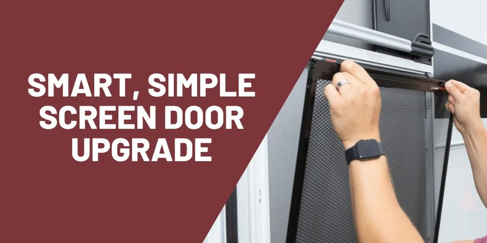 How to Upgrade Your RV Screen Door Better Protection
