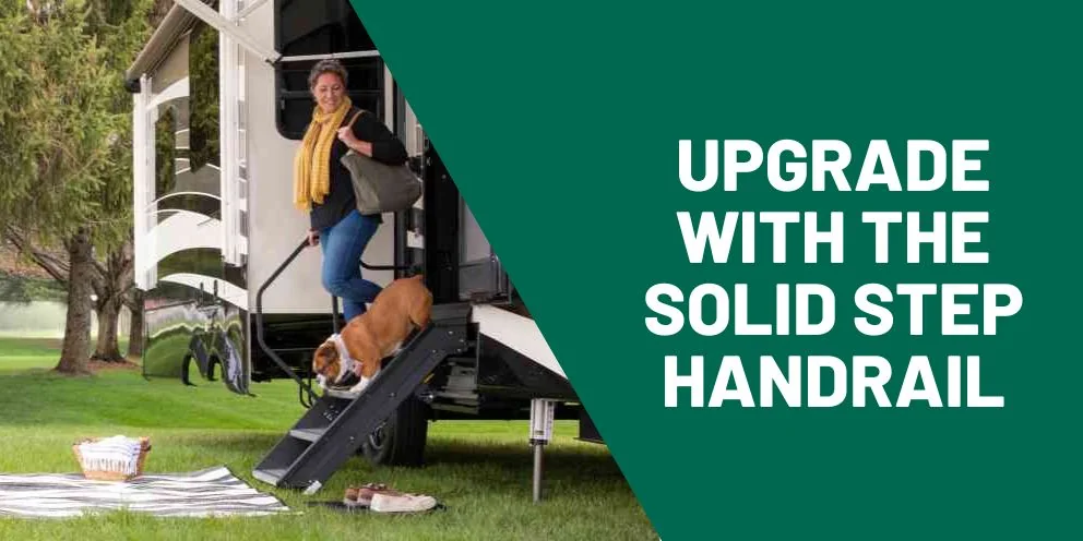 Upgrade Your RV Entry: Why The Solid Step Handrail Is A Smart DIY Choice