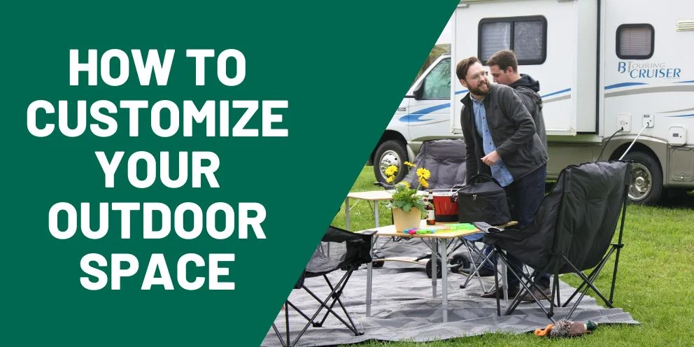 RV Campsite Setup Ideas - How to Customize your Outdoor Space