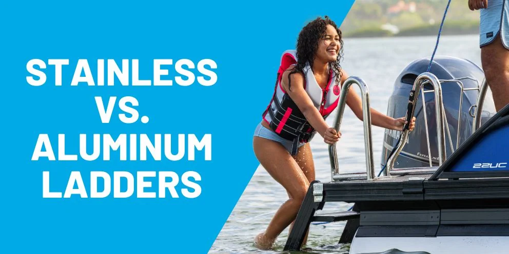 Stainless Steel vs. Aluminum Boat Ladders