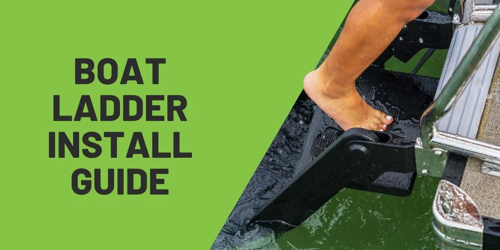 How to Install a Boat Ladder