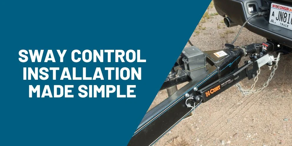 How to Install &amp; Use a Trailer Sway Control Kit
