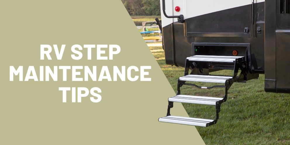 RV Step Maintenance Tips