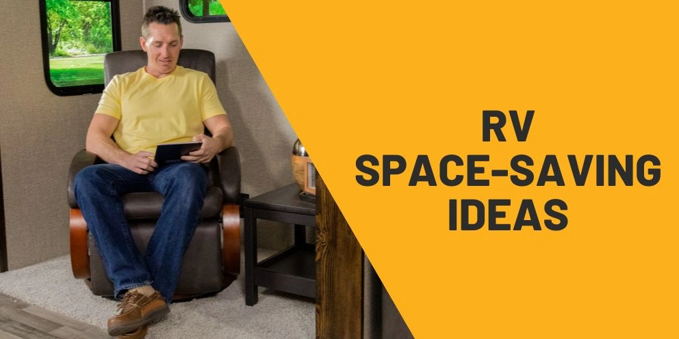RV Space-Saving Ideas: How the Right Furniture Transforms Your RV Interior