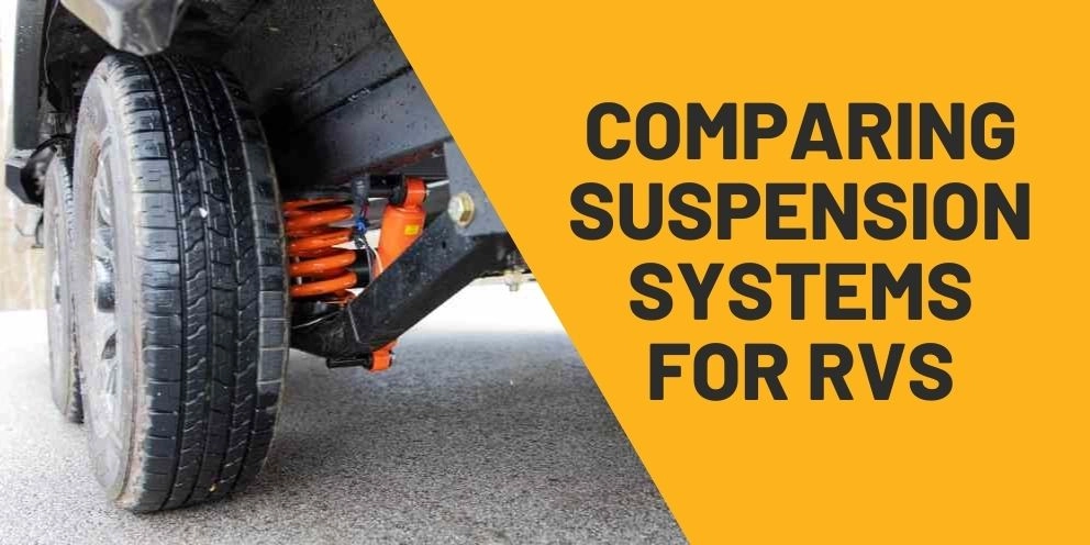 The Complete RV Suspension Comparison