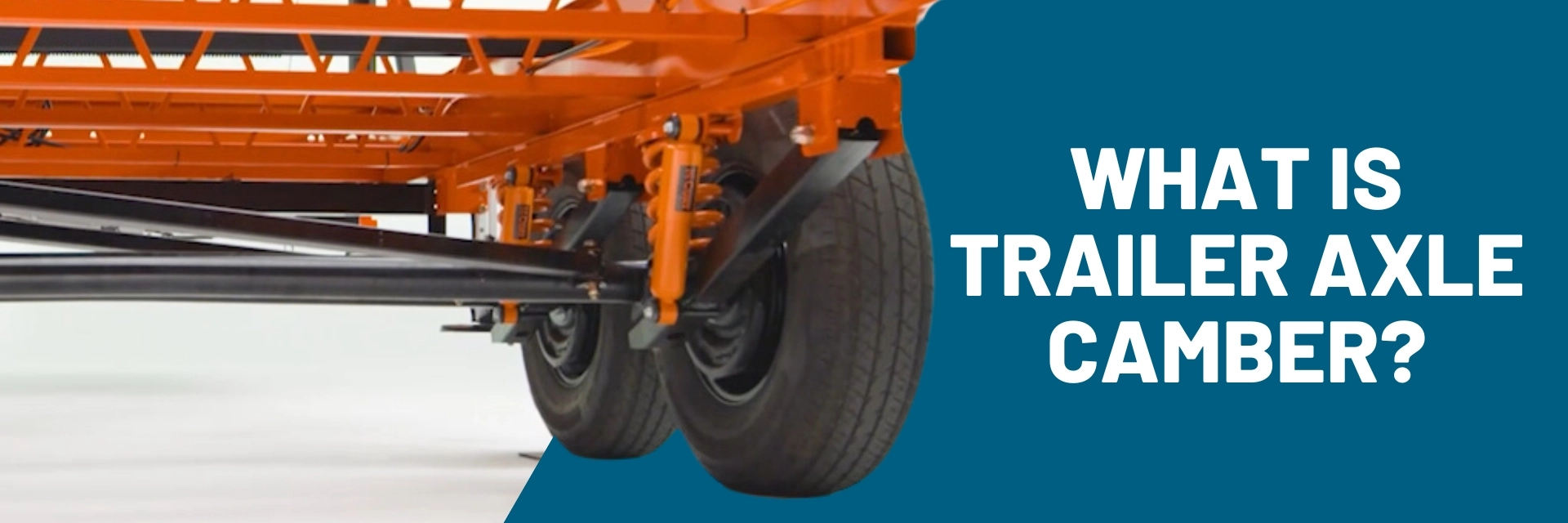 Trailer Axle Camber Explained Lippert