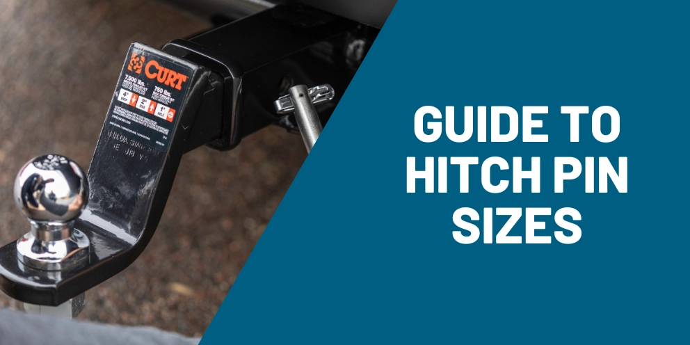 Hitch Pin Sizes Guide